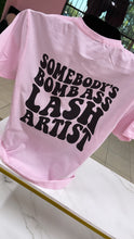 Load image into Gallery viewer, BOMB ASS LASH ARTIST TEE
